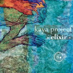 Kaya Project - 5 Albums (2004-2010)