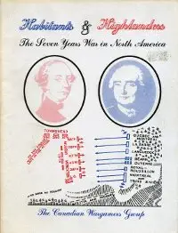 Habitants & Highlanders - The 7 Year War in North America
