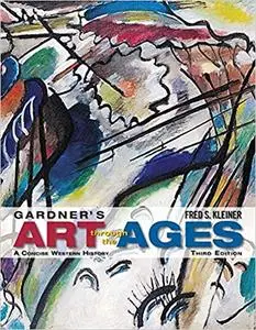 Gardner's Art Through the Ages: A Concise Western History 3rd Edition