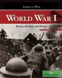 World War I: People, Politics, and Power