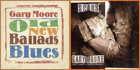 Gary Moore - Old New Ballads Blues (2006) & Scars (2002) (Links Updated)
