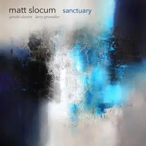 Matt Slocum - Sanctuary (2019) [Official Digital Download 24/96]