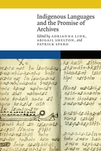 Indigenous Languages and the Promise of Archives