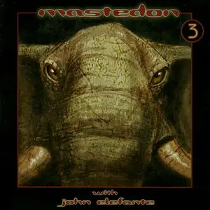 Mastedon - Discography (1989-2009) [3 Albums]