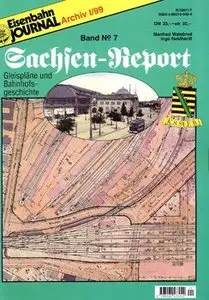 Eisenbahn Journal Archiv: Sachsen-Report №7
