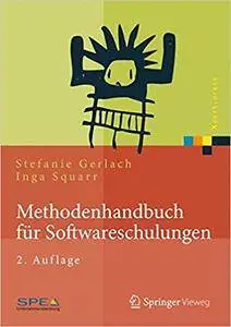 Methodenhandbuch für Softwareschulungen [Repost]