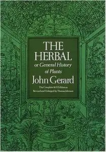 The Herbal or General History of Plants