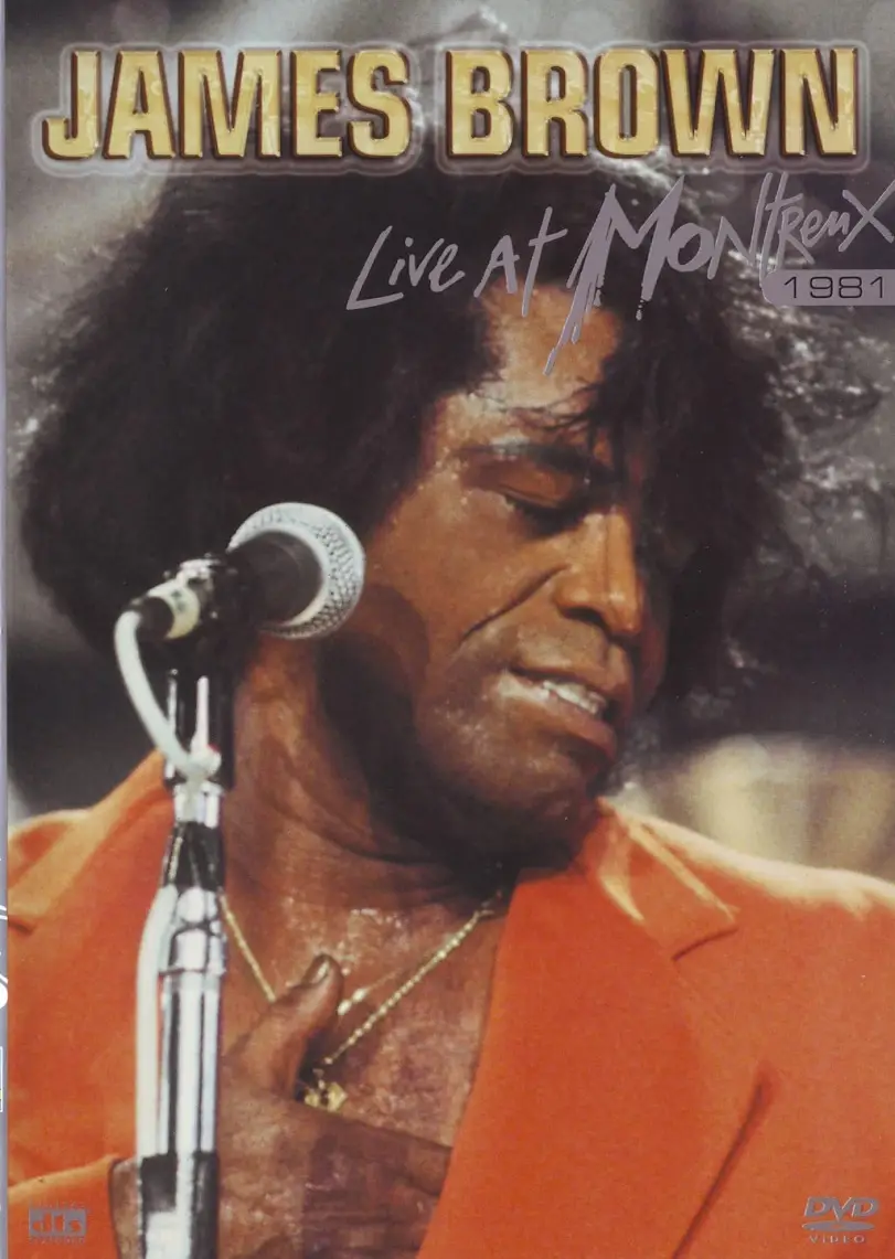 James Brown - Live at Montreux 1981 (2005)