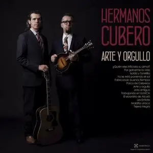 Los Hermanos Cubero - Arte y Orgullo (2016) [Official Digital Download 24/96]