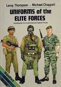 Uniforms of the Elite Forces: Including the SAS and United States Special Forces (Repost)