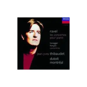 Ravel Piano Concertos etc. Thibaudet/Dutoit/Montreal