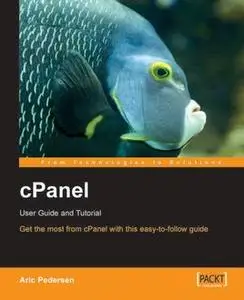 «cPanel User Guide and Tutorial» by Aric Pedersen