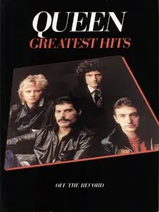 Off The Record : Queen - Greatest Hits (Band Score Edition)