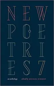 New Poetries VII: An Anthology