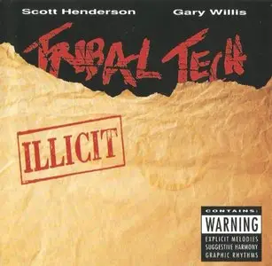 Tribal Tech - Illicit (1992) {Bluemoon}