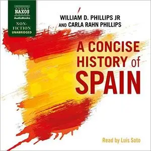 A Concise History of Spain [Audiobook]