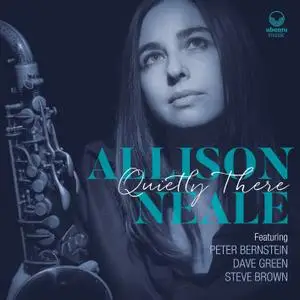 Allison Neale - Quietly There (2020) [Official Digital Download 24/96]
