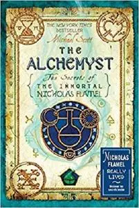 The Alchemyst: The Secrets of the Immortal Nicholas Flamel [Repost]