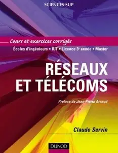 Réseaux et télécoms - Cours et exercices corrigés (repost)