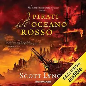 «I pirati dell'Oceano rosso» by Scott Lynch