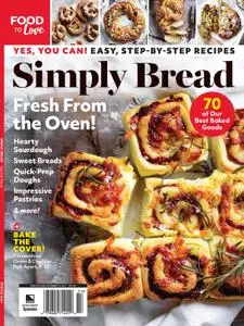 Food to Love: Simply Bread – December 2021