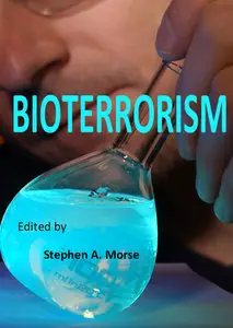 "Bioterrorism" ed. by Stephen A. Morse