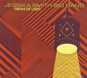 Jessika Smith Big Band - Tricks Of Light (2015) {PJCE} **[RE-UP]**