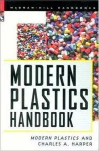 Modern Plastics Handbook by Charles A. Harper