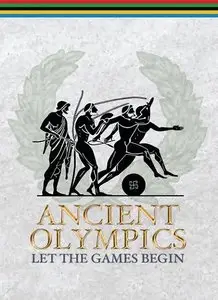 History Channel - Ancient Olympics - Let The Games Begin (2004)