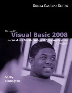 Microsoft Visual Basic 2008: Complete Concepts and Techniques (repost)