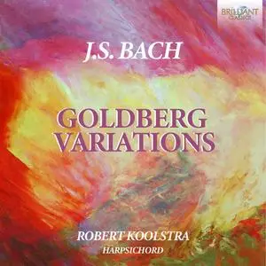 Robert Koolstra - J.S. Bach: Goldberg Variations, BWV 988 (2024) [Official Digital Download 24/96]