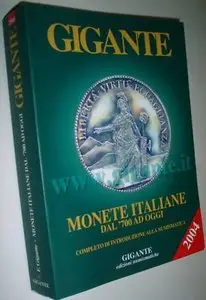 Fabio Gigante, "Monete italiane dal '700 ad oggi"
