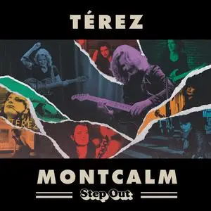 Térez Montcalm - Step out (2024) (Hi-Res)