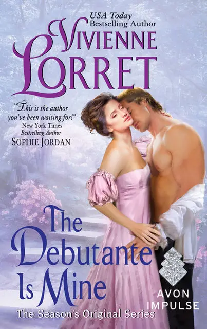«The Debutante Is Mine» by Vivienne Lorret