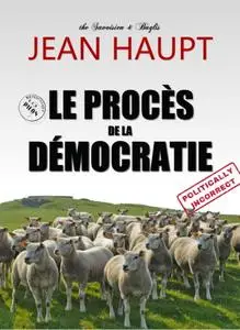 Jean Halpt, "Le procès de la démocratie"