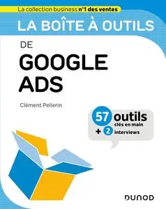 La boîte à outils de Google Ads - Clément Pellerin
