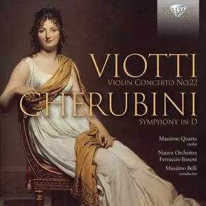 Massimo Quarta - Viotti: Violin Concerto No.22; Cherubini: Symphony in D (2024) [Official Digital Download]