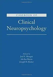 Casebook of Clinical Neuropsychology