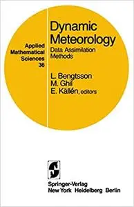 Dynamic Meteorology: Data Assimilation Methods