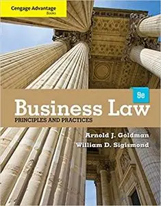 Cengage Advantage Books: Business Law: Principles and Practices, 9th Edition