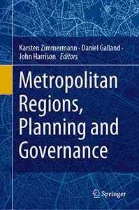 Metropolitan Regions, Planning and Governance (Repost)