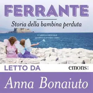 «Storia della bambina perduta» by Elena Ferrante