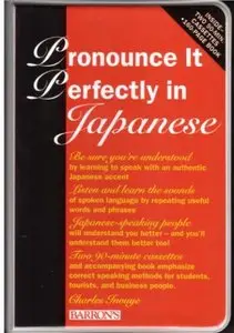 Pronounce It Perfectly in Japanese