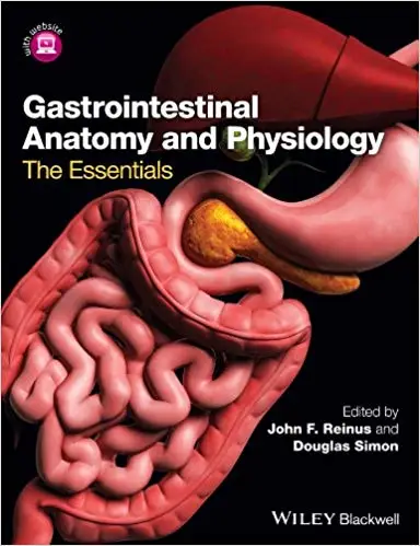 Gastrointestinal Anatomy and Physiology: The Essentials (Repost)