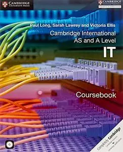Cambridge International AS and A Level IT Coursebook with CD-ROM