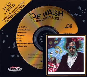 Joe Walsh - "But Seriously, Folks..." (1978) [2012 Audio Fidelity AFZ 079]