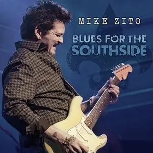 Mike Zito - Blues for the Southside (2022)