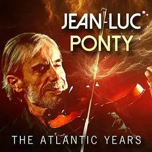 Jean-Luc Ponty - The Atlantic Years (2018)