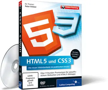 HTML5 und CSS3 (Die neuen Webstandards im praktischen Einsatz)