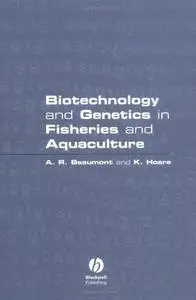 Biotechnology and Genetics in Fisheries and Aquaculture